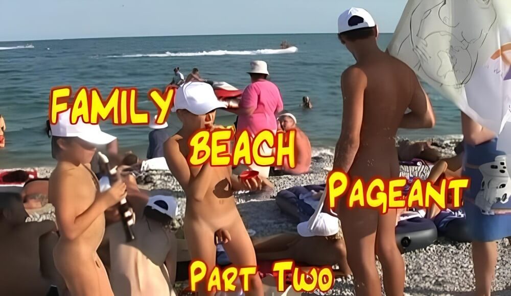 Enature - Family Beach Pageant part two - Naturism and nudism