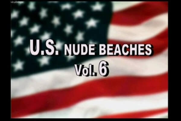 U.S. nude beaches vol 6 - Naturism and nudism